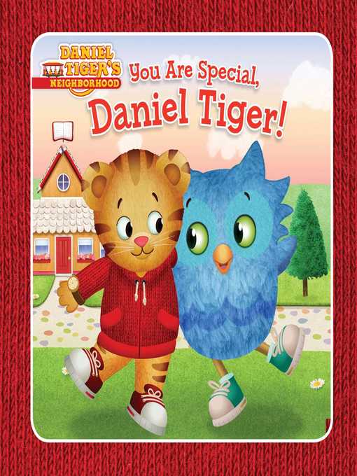 Title details for You Are Special, Daniel Tiger! by Angela C. Santomero - Wait list